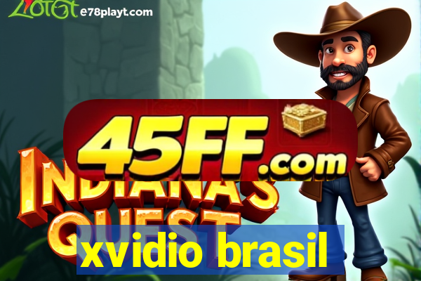 xvidio brasil